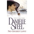 thumbnail image 1 of No Greater Love Danielle Steel (Paperback), 1 of 1