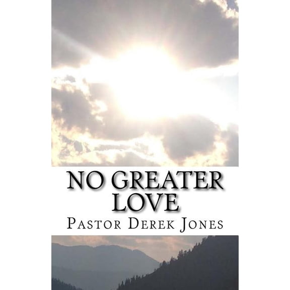 No Greater Love