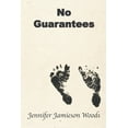 thumbnail image 1 of No Guarantees (Paperback), 1 of 1