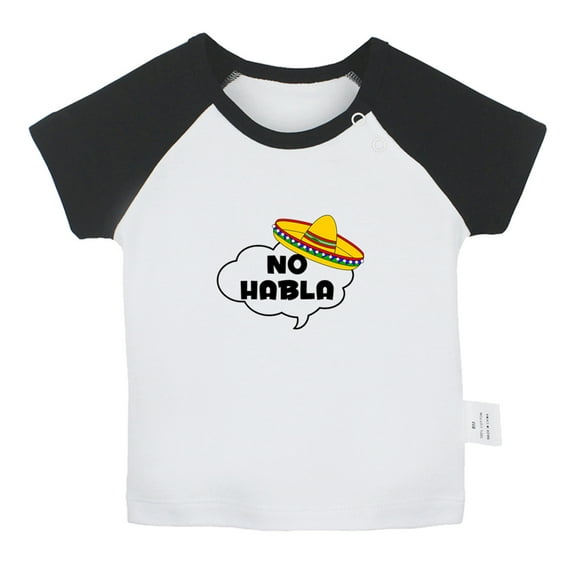 No Habla Funny T shirt For Baby, Newborn Babies T-shirts, Infant Tops, 0-24M Kids Graphic Tees Clothing (Short Black Raglan T-shirt, 12-18 Months)