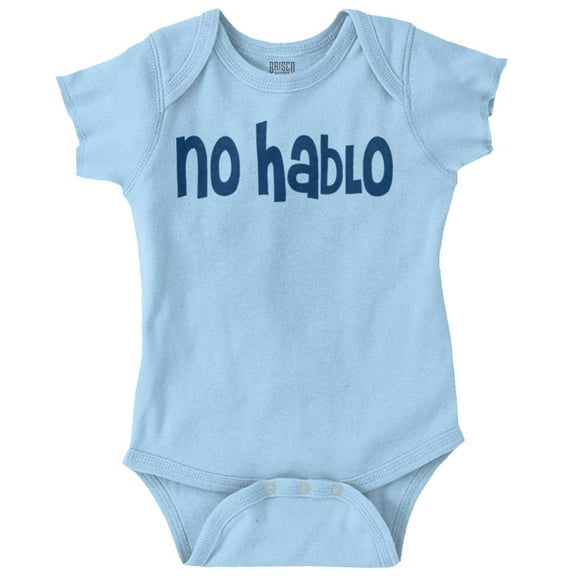 No Hablo Language Cute Babies Humor Romper Boys or Girls Infant Baby Brisco Brands 6M