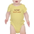 thumbnail image 1 of No Hair, No Care Quote Bodysuit Infant -Smartprints Designs,  6 Months, 1 of 4