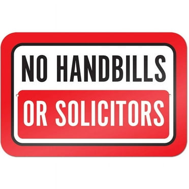 No Handbills Or Solicitors Sign