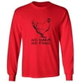 thumbnail image 1 of No Harm No Fowl Adult Long Sleeve T-shirt, 1 of 3