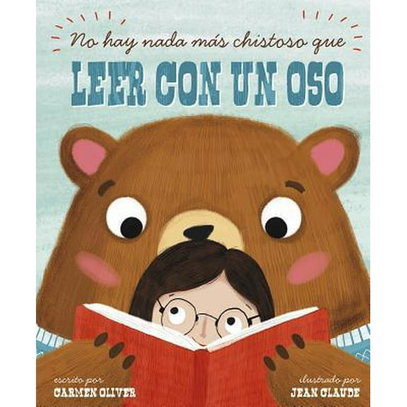 Pre-Owned No Hay Nada Más Chistoso Que Leer Con un Oso = Bears Make the Best Reading Buddies (Hardcover) 1515846652 9781515846659