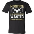 thumbnail image 1 of No Help Desired Hunting Hunter T-Shirt, 1 of 3
