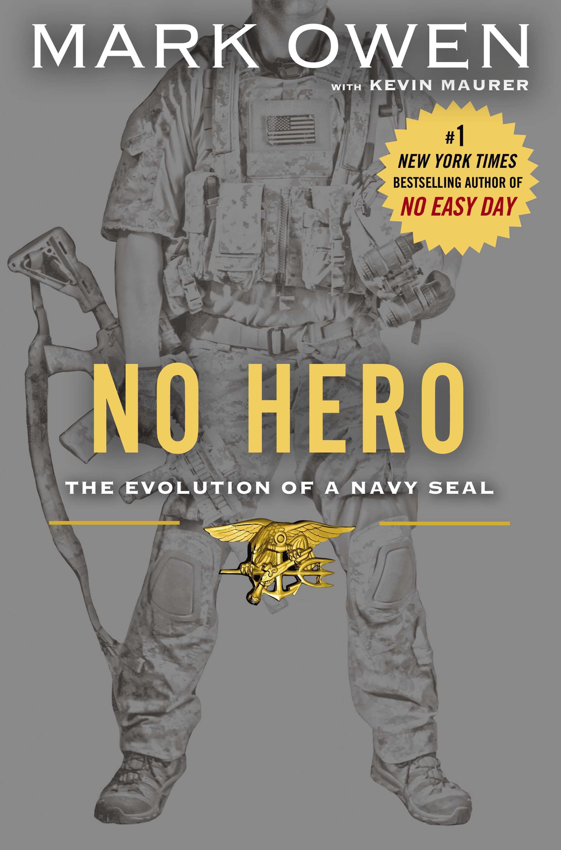 No Hero : The Evolution of a Navy SEAL - image 1 of 3
