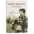 thumbnail image 1 of Pre-Owned No Heroes: A Memoir of Coming Home (Hardcover) 0684865513 9780684865515, 1 of 1