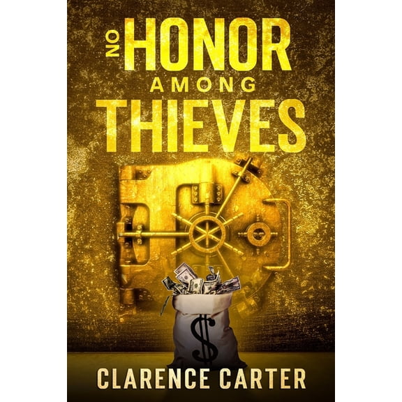 No Honor: No Honor Among Thieves (Paperback)