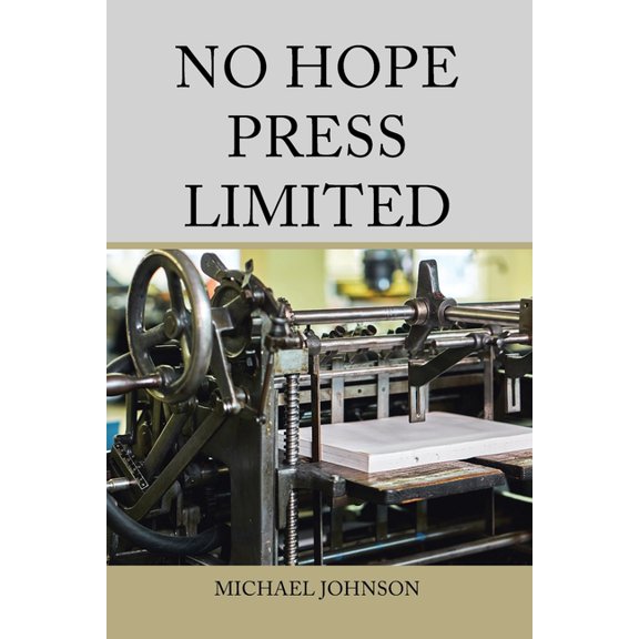 No Hope Press Limited (Paperback)