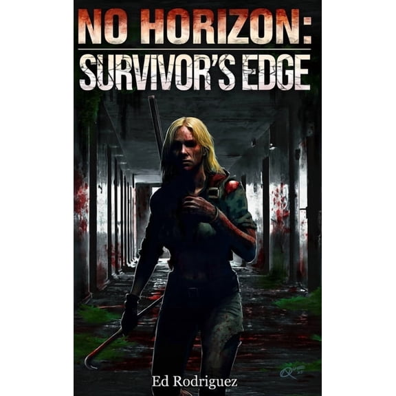 No Horizon: Survivor's Edge, (Hardcover)