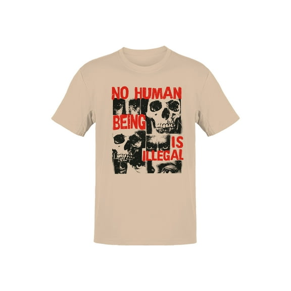 No Human Being Is Illegal Men's T-shirt