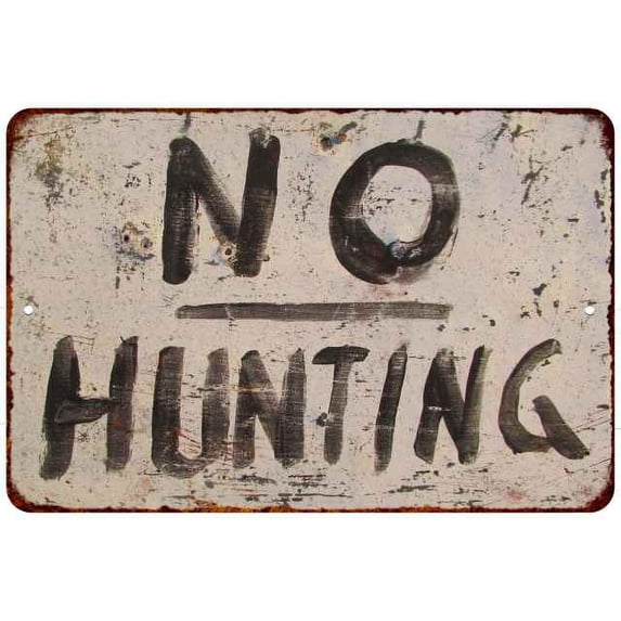 No Hunting Vintage Look Chic 8 x 12 Matte Finish Metal 108120020007
