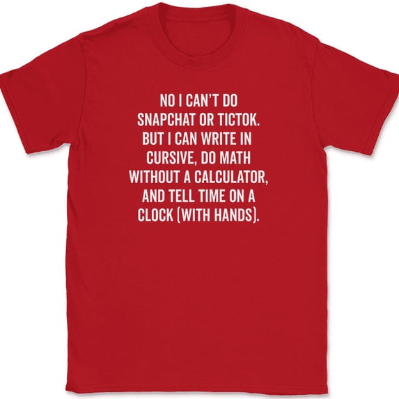 No I Can't Do That But I Can T-Shirt Funny Older People Humor Sarcastic Tee - Red, 2XL