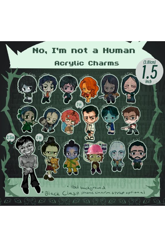 No, I'm not a Human 1.5 In Acrylic Charm (1 keychain)