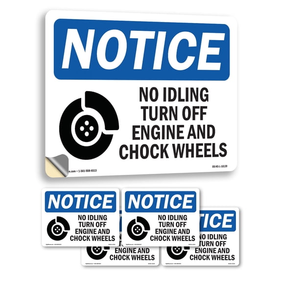 No Idling Turn Off Engine And Chock Wheels OSHA Notice Vinyl Decal Label 24 Inch x 18 Inch - 5 Pack
