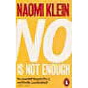 No Is Not Enough Naomi Klein Paperback
