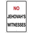 thumbnail image 1 of No Jehovah's Witnesses Sign Religion Beliefs No Solicitors Funny Metal Sign Size: 8 x 12 inch, 1 of 5