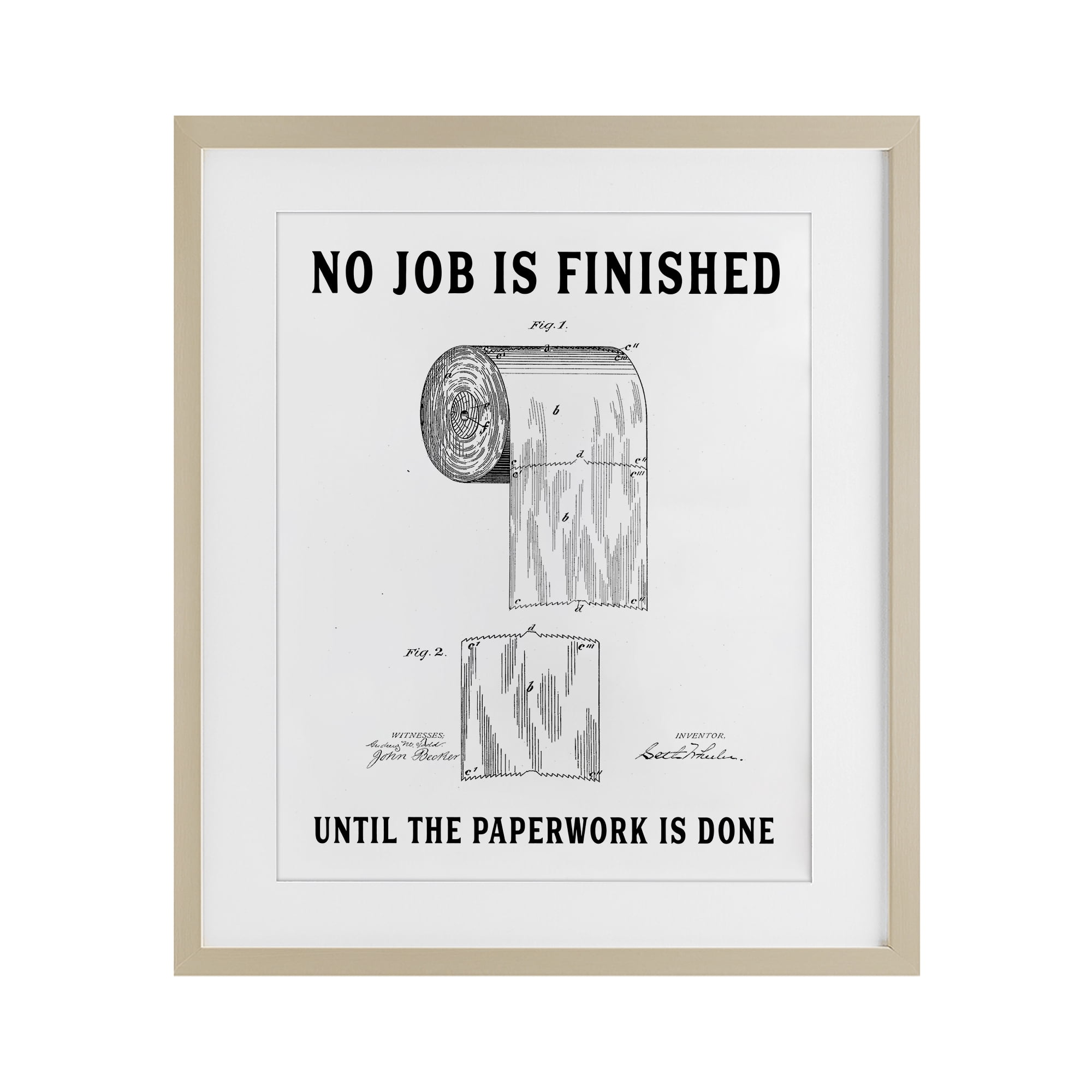 No Job Finished Toilet Paper Birch Framed Print Under Glass, design by Lettered and Lined