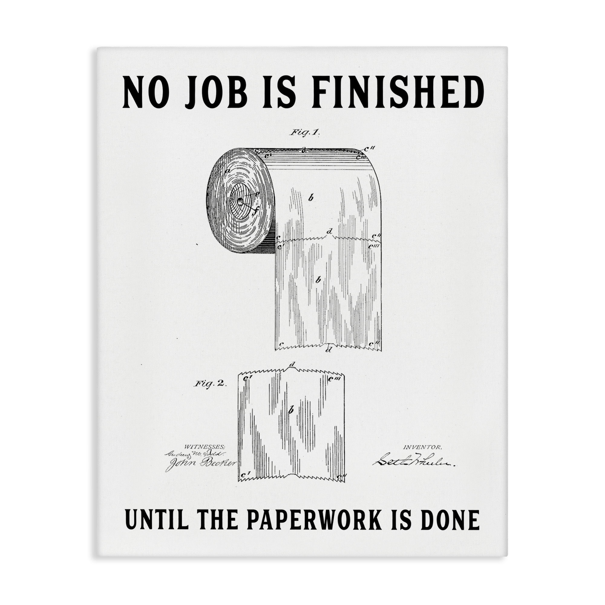 No Job Finished Toilet Paper Canvas Wall Art, design by Lettered and Lined