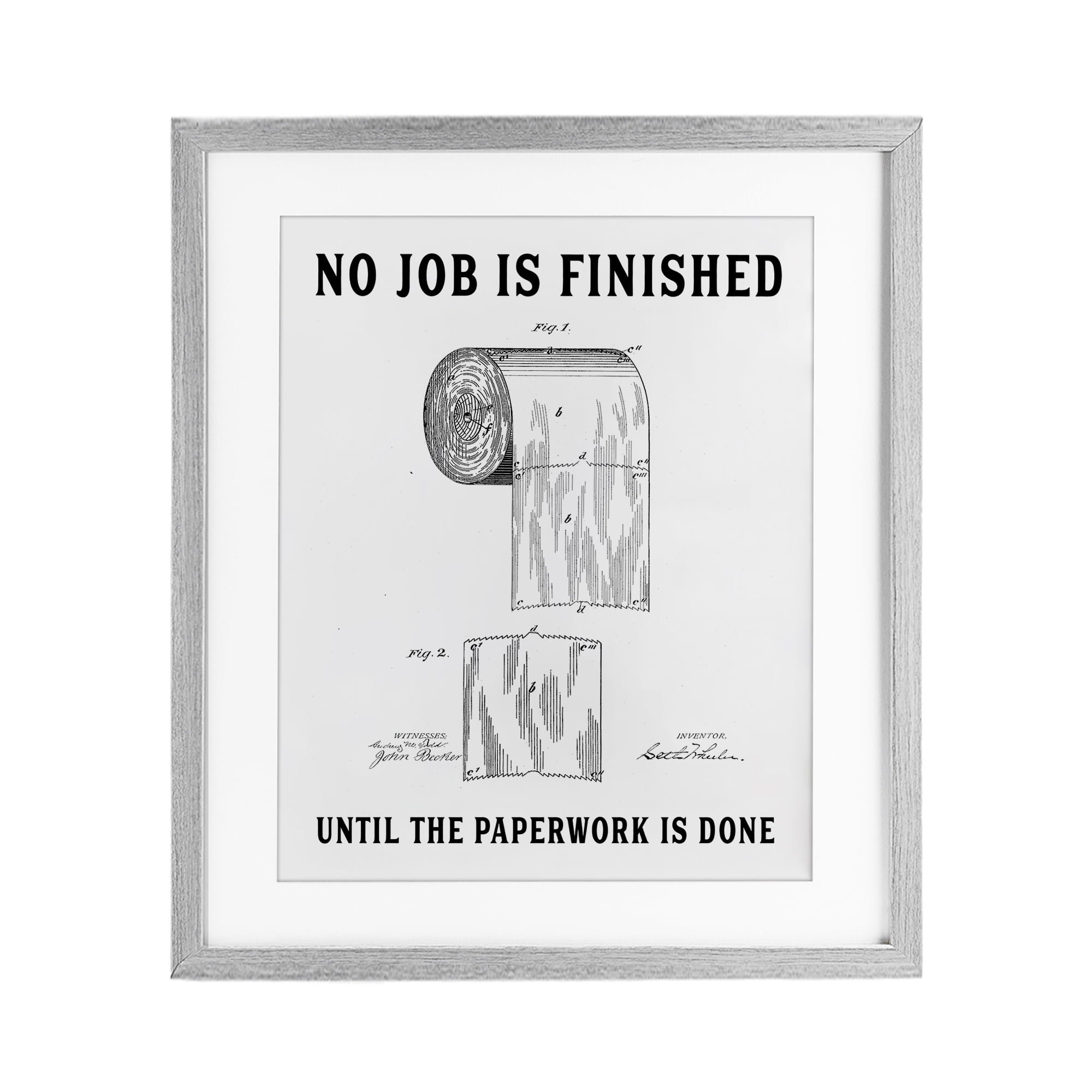 No Job Finished Toilet Paper Gray Framed Print Under Glass, design by Lettered and Lined