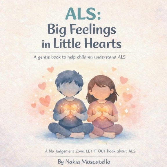 No Judgement Zone - Let It OT ALS Big Feelings In Little Hearts: A Gentle Book To Help Children Understand ALS, (Paperback)
