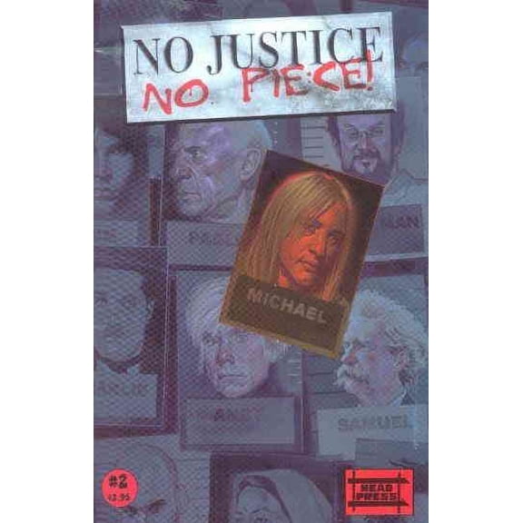 No Justice, No Piece! #2 VF ; Head Comic Book