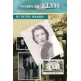 thumbnail image 1 of No Kin to Elvis, (Paperback), 1 of 1
