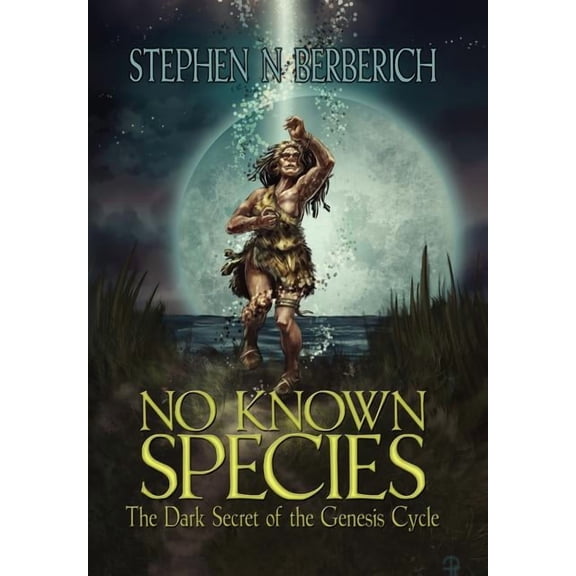 No Known Species : The Dark Secret of the Genesis Cycle