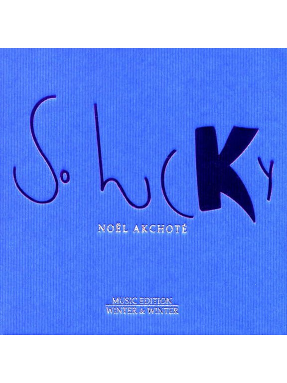No L Akchot - So Lucky - Music & Performance - CD