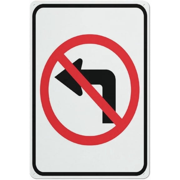 No Left Turn Outdoor Safe Sign - 8"x12", UV Protected, Weatherproof - Intersection, Street, Parking Lot, Road Alert