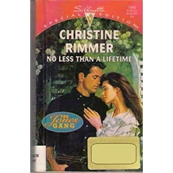 Pre-Owned No Less Than a Lifetime (Mass Market Paperback) 0373240406 9780373240401