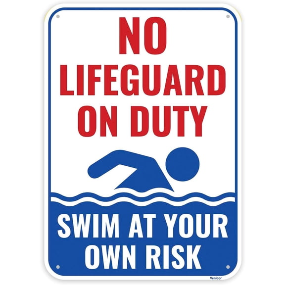 No Lifeguard On Duty Pool Sign, 12 x 8 Inches - Aluminum - Swim At Your Own Risk Pool Safety Sign/Without a frame