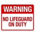 thumbnail image 1 of No Lifeguard On Duty Sign, Pool Sign, (SI-6654), 1 of 1