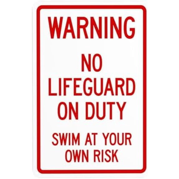 No Lifeguard On Duty Warning,Pool Security Metal Signs for Home Busines Outdoor Indoor Road Yard Garage Street Wall Caution Decor 8 x 12 Inch