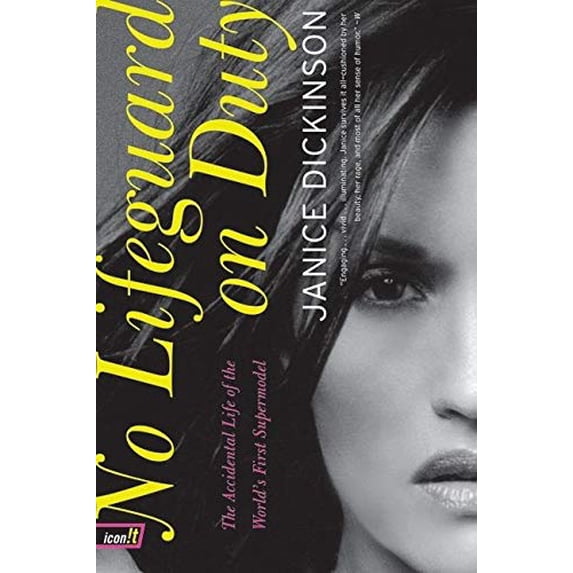 Pre-Owned No Lifeguard on Duty: The Accidental Life of the World's First Supermodel (Paperback) 0060009470 9780060009472