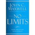 thumbnail image 1 of Pre-Owned No Limits: Blow the Cap Off Your Capacity (Paperback) 1455548251 9781455548255, 1 of 1