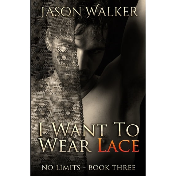 No Limits: I Want to Wear Lace (Series #3) (Paperback)