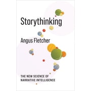 No Limits Storythinking The New Science of Narrative Intelligence, Paperback