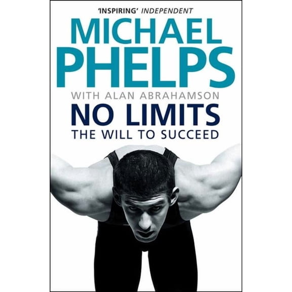 No Limits : The Will to Succeed