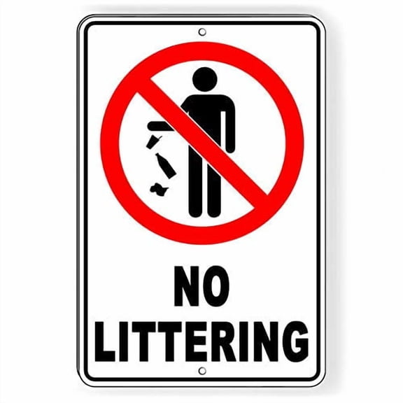 No Littering Metal Sign Please Do Not Litter Warning 8 x 12 inch