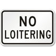 thumbnail image 1 of No Loitering Weatherproof Metal Aluminum Sign SIZE: 8" x 12", 1 of 5