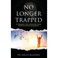 thumbnail image 1 of No Longer Trapped, (Paperback), 1 of 1