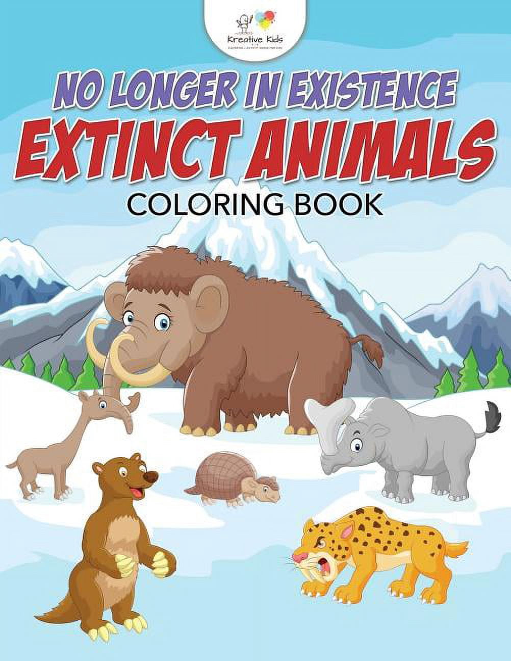 Extinct Animals Courling In No Longer in Existence: Extinct Animals Coloring Book, (Paperback ...