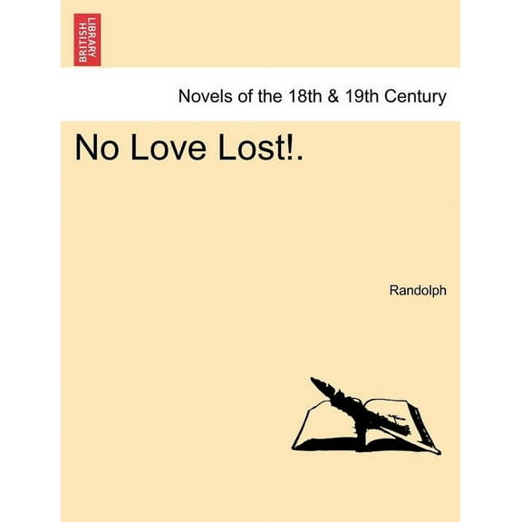No Love Lost!. (Paperback)