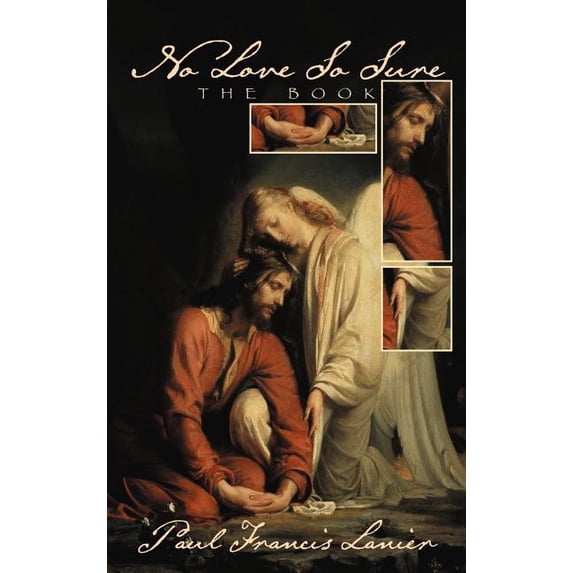No Love So Sure: The Book, (Hardcover)