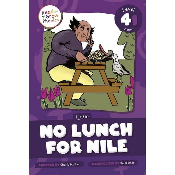 No Lunch for Nile: Level 4i (I_e/Ie), (Paperback)