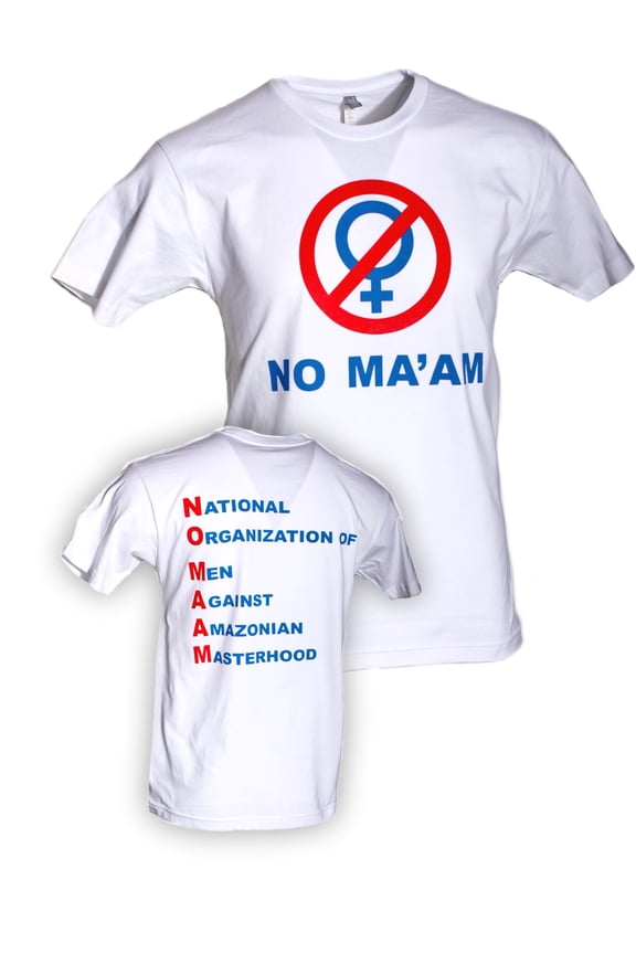 No Ma'am T-Shirt Retro Al Bundy Tv Show Maam Unisex Adult White M