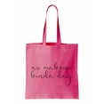 thumbnail image 1 of No Makeup Kinda Day, Beauty Cotton Canvas Re-Usable Shopping & Carry-All Tote Bag, 1 of 3