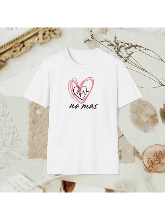 No Mas! Inspirational Short-Sleeve Unisex T-Shirt
